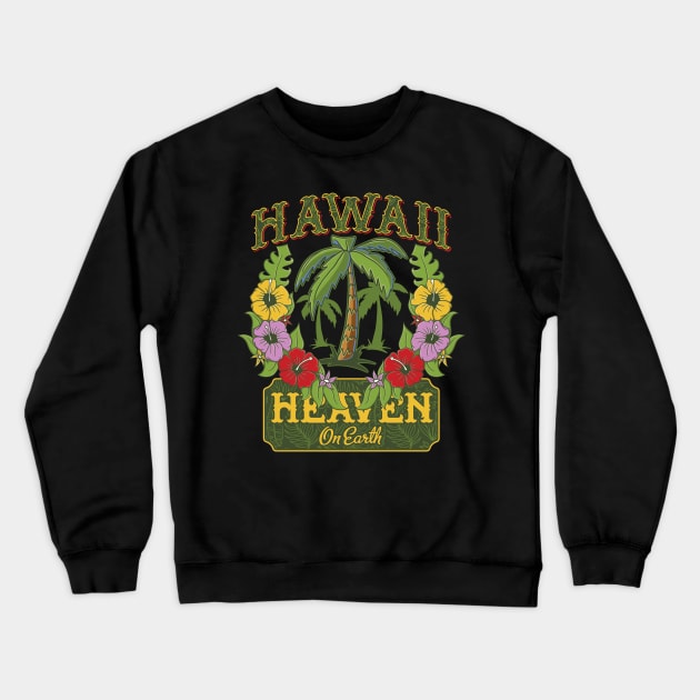 hawaii heaven summer Time Crewneck Sweatshirt by Motivashion19